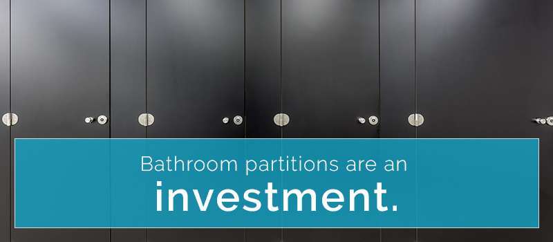 bathroom partitions are an investment