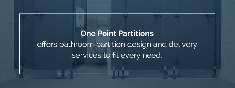 One Point Partitions offers bathroom partition design and delivery services to fit every need